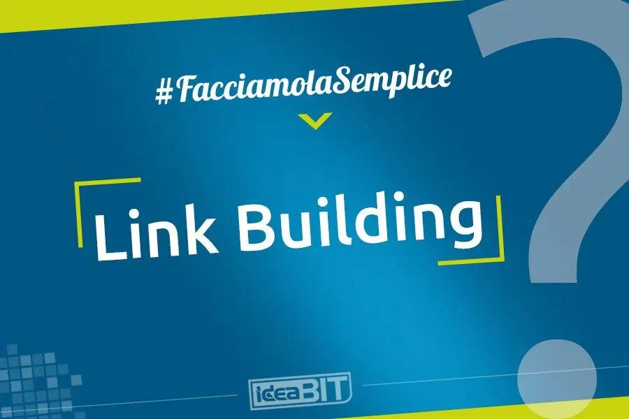 La link building è una tecnica SEO volta a incrementare il numero di link verso un sito web per accrescerne la popolarità.